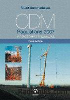 CDM Regulations Procedures Manual 3rd Ed